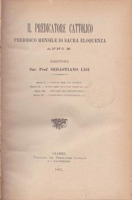 Il predicatore cattolico. Anno X. Serie I, II, III, IV - copertina