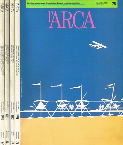 L' Arca N. 67 68 70 76. La Rivista Internazionale di Architettura, Design e Comunicazione Visiva - copertina