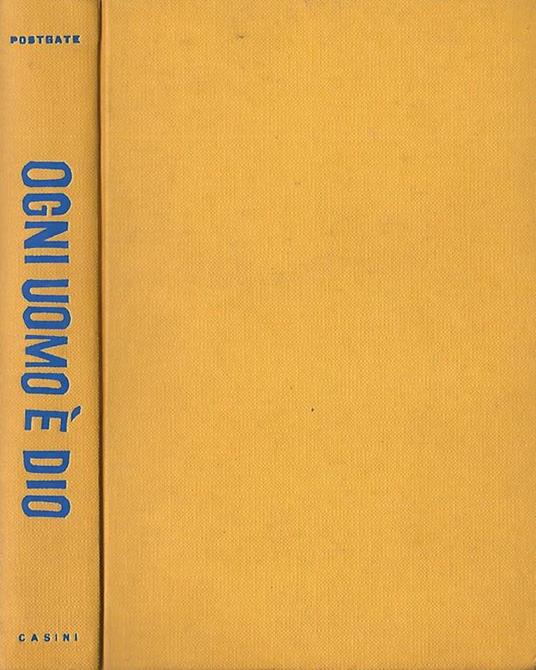 Ogni Uomo é Diio - Raymond Postgate - copertina
