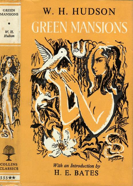 Green Mansions. A Romance Of The Tropical Forest - William H. Hudson - copertina