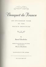 Bouquet de France. an epicurean tour of frenchpProvinces