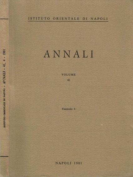 A. I. O. N. : Annali Vol 41 Fasc. 4. Rivista del Seminario di Studi Asiatici e del Seminario di Studi Africani - copertina