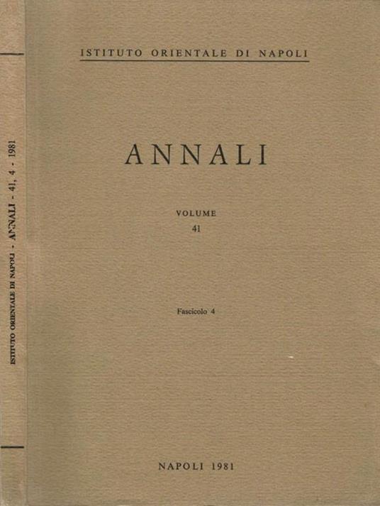 A. I. O. N. : Annali Vol 41 Fasc. 4. Rivista del Seminario di Studi Asiatici e del Seminario di Studi Africani - copertina