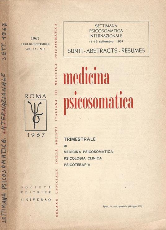 Medicina Psicosomatica Vol. 12. Trimestrale di Medicina Psicosomatica Psicologia Clinica Psicoterapia - copertina