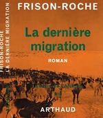 La Derniere Migration. Lumiere De L'Arctique