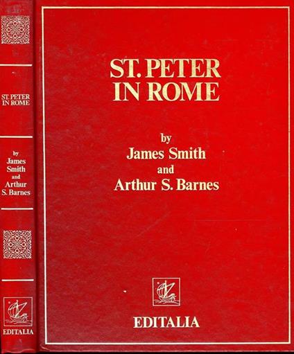 St. Peter in Rome - James Smith,Arthur S. Barnes - copertina