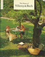The House of Villeroy & Boch. Una filosofia e il suo ambiente: abitare e vivere con Villeroy & Boch