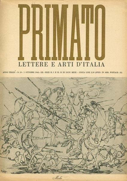 Primato. Lettere E Arti D'Italia Anno Iii N. 19 - Giuseppe Bottai - copertina