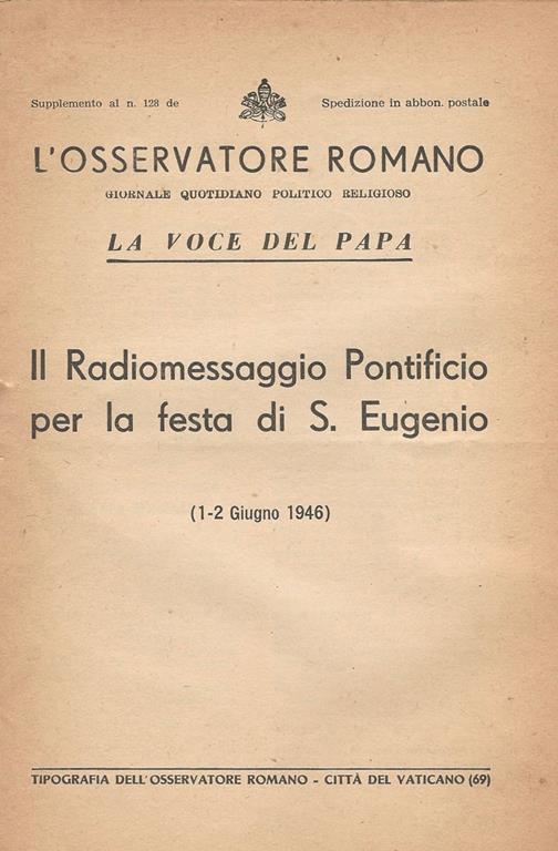 La Voce del Papa-Il Radiomessaggio Pontificio per la festa di S. Eugenio-1-2 giugno 1946 - copertina