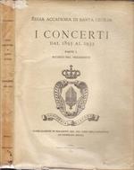 I Concerti Dal 1895 Al 1933 ( Parte I ). Ricordi Del Presidente