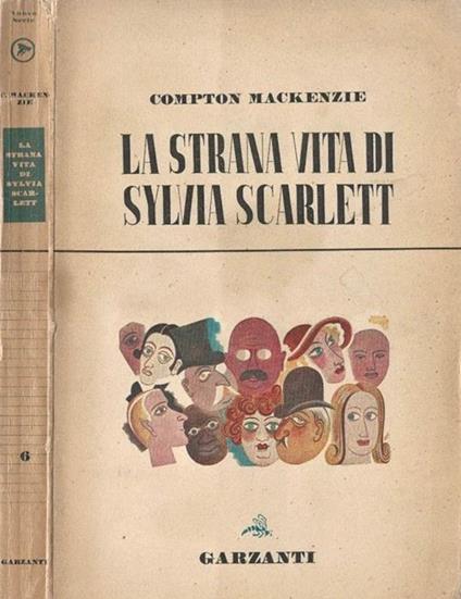 La strana vita di Sylvia Scarlett - Compton Mackenzie - copertina