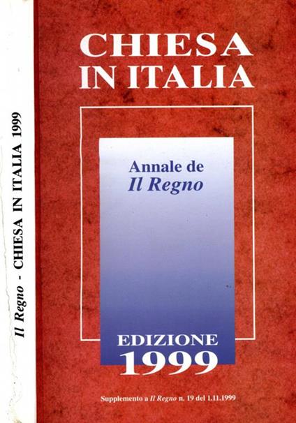 Chiesa in italia 1999. Annale de il regno - copertina