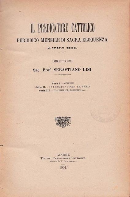 Il predicatore cattolico. Anno XII. Serie I, II, III - copertina