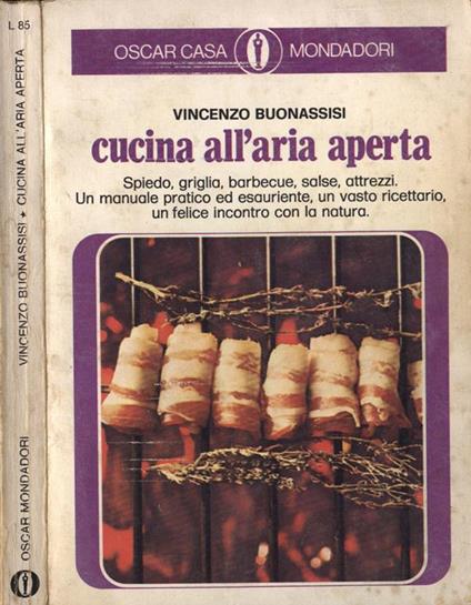 Cucina all' aria aperta - Vincenzo Buonassisi - copertina
