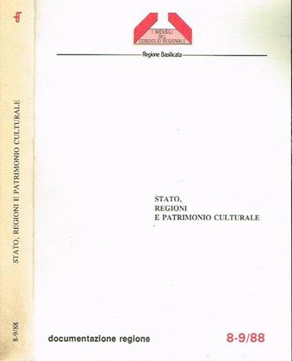 Stato, regioni e patrimonio culturale. Documentazione regione - copertina
