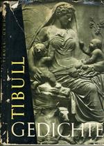Tibull Gedichte. Lateinisch und Deutsch