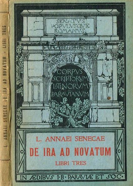 De Ira Ad Novatum - L. Anneo Seneca - copertina