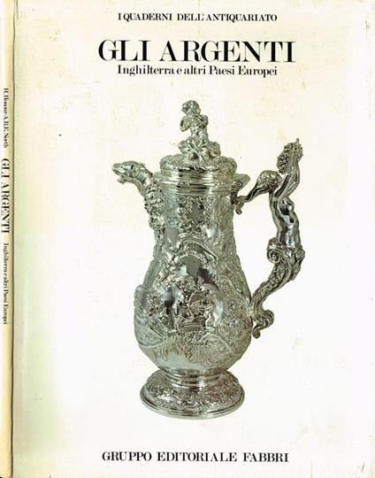 Gli Argenti Anno 1 N. 5. Inghilterra e Altri Paesi Europei - copertina
