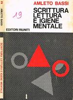 Scrittura Lettura E Igiene Mentale