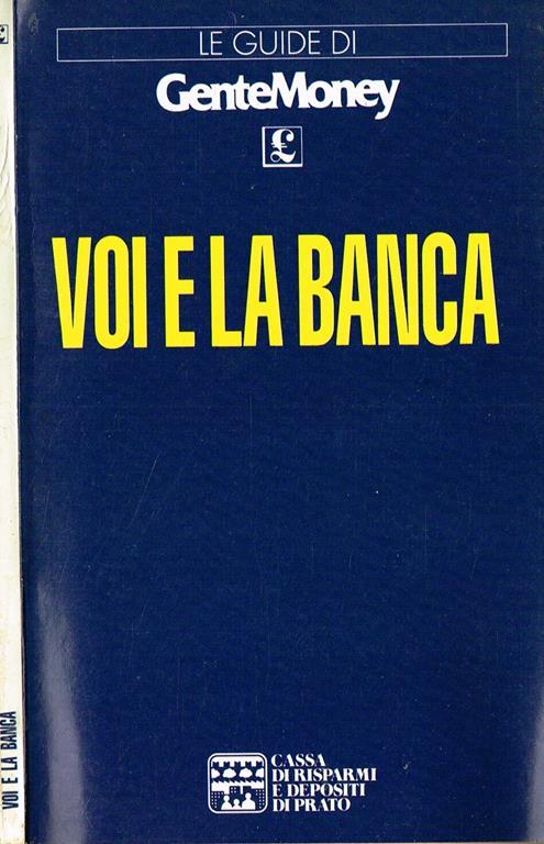 Voi e la banca - copertina