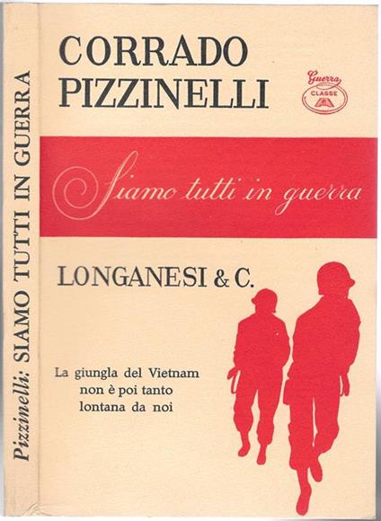 Siamo tutti in guerra - Corrado Pizzinelli - copertina