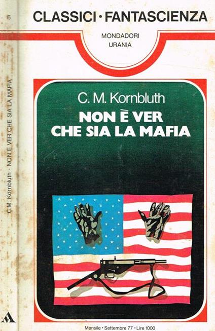 Non è Ver Che Sia La Mafia - Cyril Kornbluth - copertina
