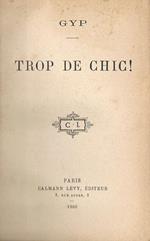 Trop De Chic !