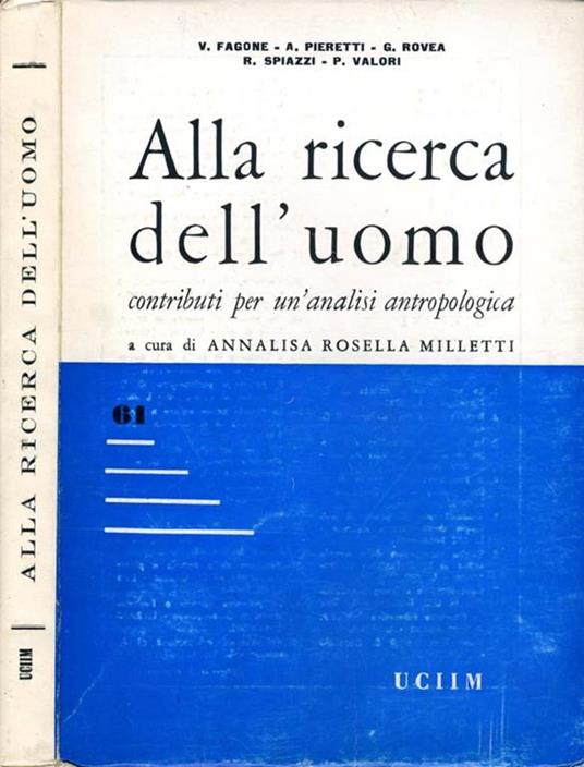 Alla Ricerca dell'Uomo. Contributi per l'analisi antropologica - copertina