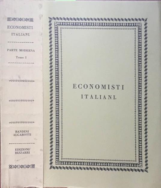 Scrittori classici italiani di Economia Politica. Parte Moderna-Tomo I - copertina
