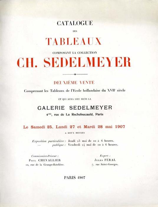 Catalogue Des Tableaux Composant la Collection Ch. Sedelmeyer. DeuXIeme vente comprenant les tableaux de l'ecole hollandaise du XVII siecle - copertina
