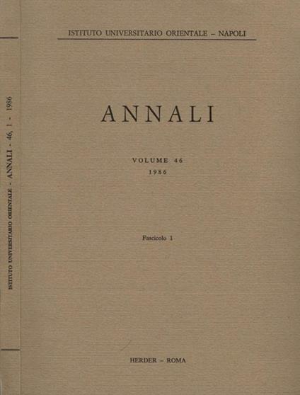 A. I. O. N. : Annali Vol 46 Fasc. 1. Rivista del Dipartimento di Studi Asiatici e del Dipartimento di Studi e Ricerche su Africa e Paesi Arabi - copertina