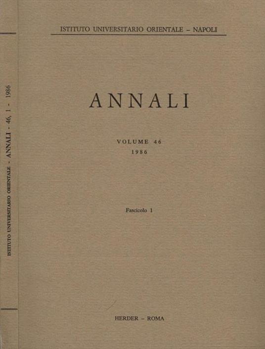 A. I. O. N. : Annali Vol 46 Fasc. 1. Rivista del Dipartimento di Studi Asiatici e del Dipartimento di Studi e Ricerche su Africa e Paesi Arabi - copertina