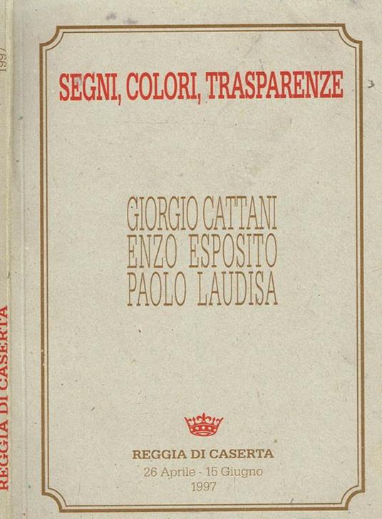 Segni, colori, trasparenze - copertina