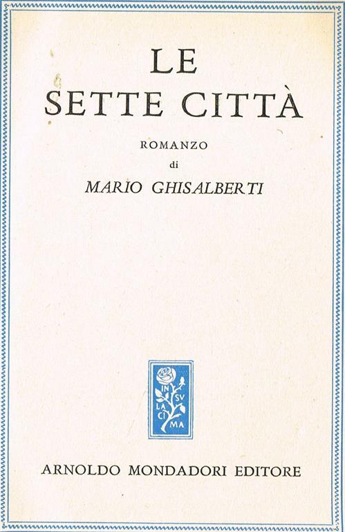 Le Sette Città - Mario Ghisalberti - copertina