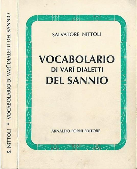 Vocabolario di vari dialetti del Sannio. In rapporto con la lingua d'Italia - Salvatore Nittoli - copertina