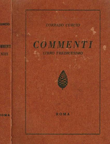 Commenti. Libro Tredicesimo - Corrado Curcio - copertina