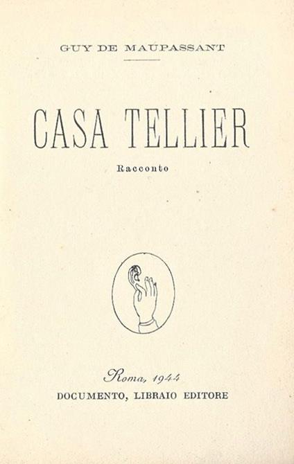 Casa Teller. Racconto - Guy de Maupassant - copertina