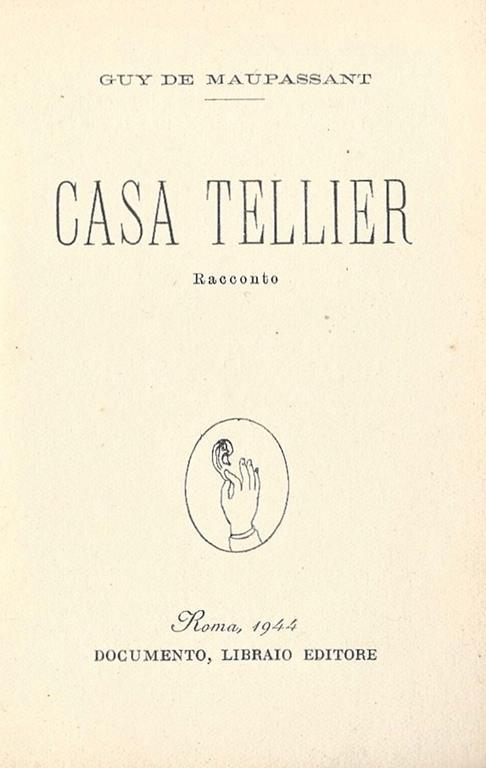 Casa Teller. Racconto - Guy de Maupassant - copertina
