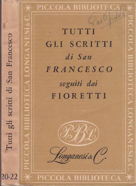 Tutti gli scritti di San Francesco seguiti dai sonetti - copertina