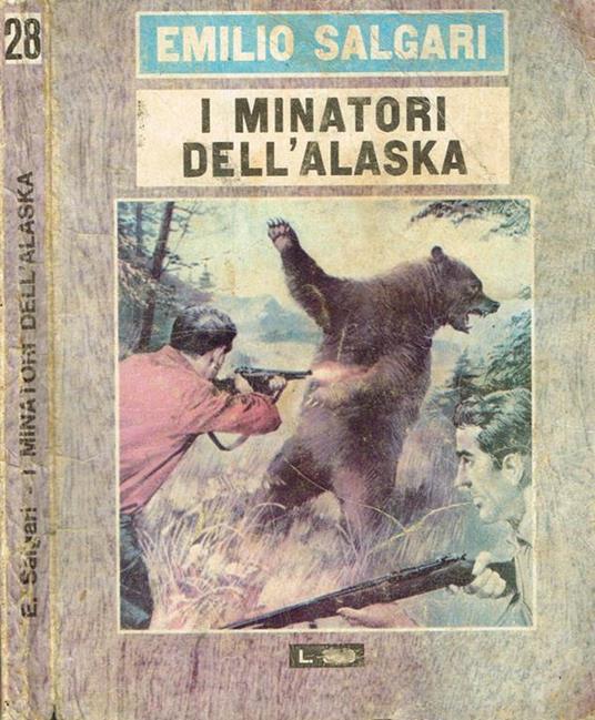 I Minatori Dell'Alaska - Emilio Salgari - copertina