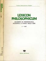 LeXIcon Philosophicum. Quaderni di terminologia filosofica e storia delle idee 1-1985