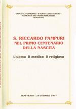 San riccardo pampuri nel primo centenario della nascita. L'uomo, il medico, il religioso