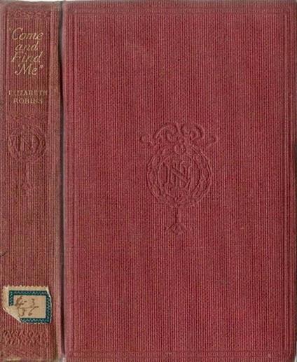 Come and find Me - Elizabeth Robins - copertina