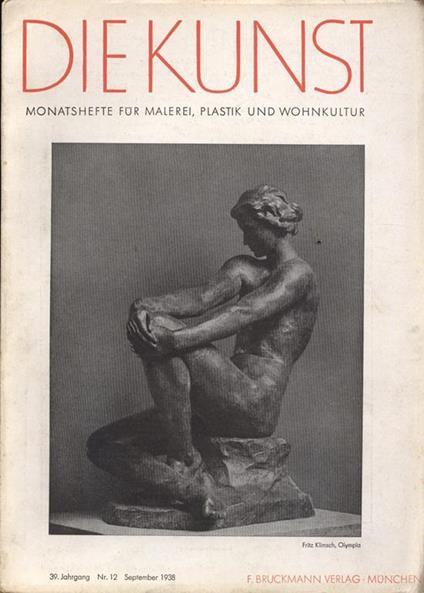 Die Kunst. Anno 39 n. 12. Monatshefte fur malerei plastik und wohnkultur - copertina