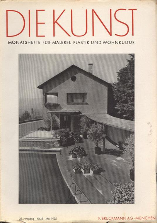 Die Kunst. Anno 36 n. 8. Monatshefte fur malerei plastik und wohnkultur - copertina