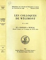 Les Colloques De Wegimont Iv-1957. Le baroque musical-recueil d'etudes sur la musique du XVII siecle