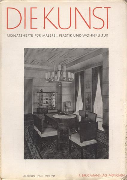 Die Kunst. Anno 35 n. 6. Monatshefte fur malerei plastik und wohnkultur - copertina
