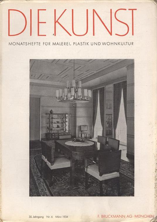 Die Kunst. Anno 35 n. 6. Monatshefte fur malerei plastik und wohnkultur - copertina