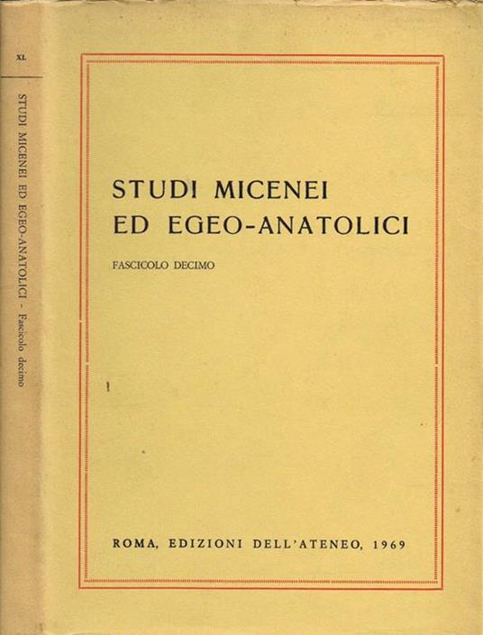 Studi Micenei ed Egeo-Anatolici VOL XL. Fascicolo Decimo - copertina