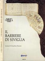 Il Barbiere di Siviglia. Musica di Gioachino Rossini